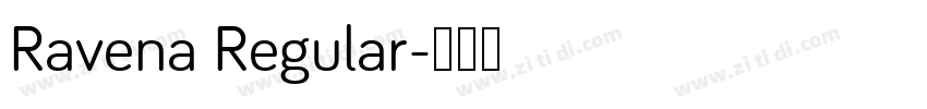 Ravena Regular字体转换